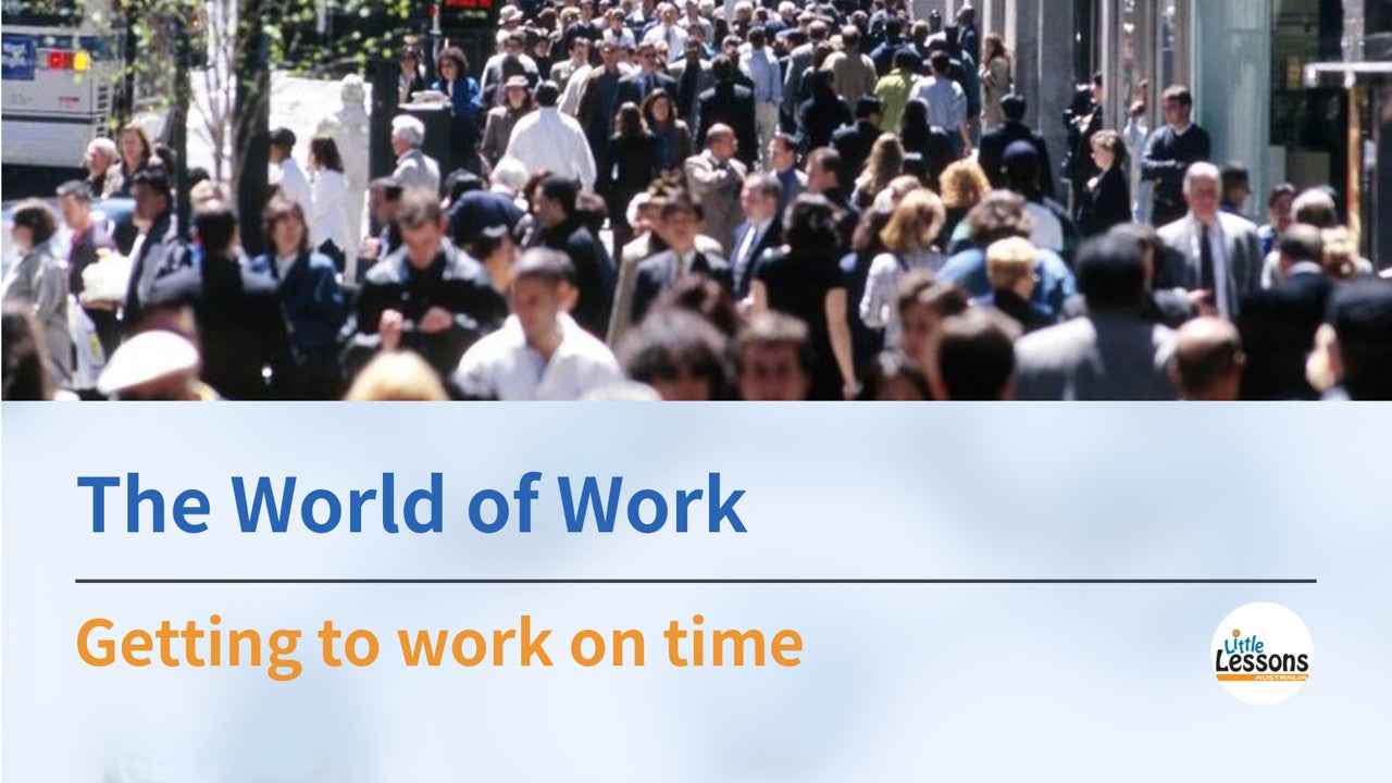 The World of Work: Managing Time