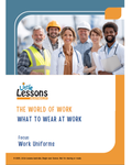 The World of Work: Work Uniforms